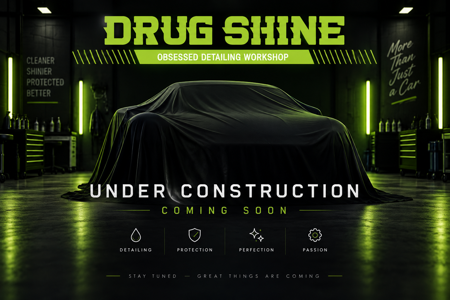 Drug Shine - Under Construction